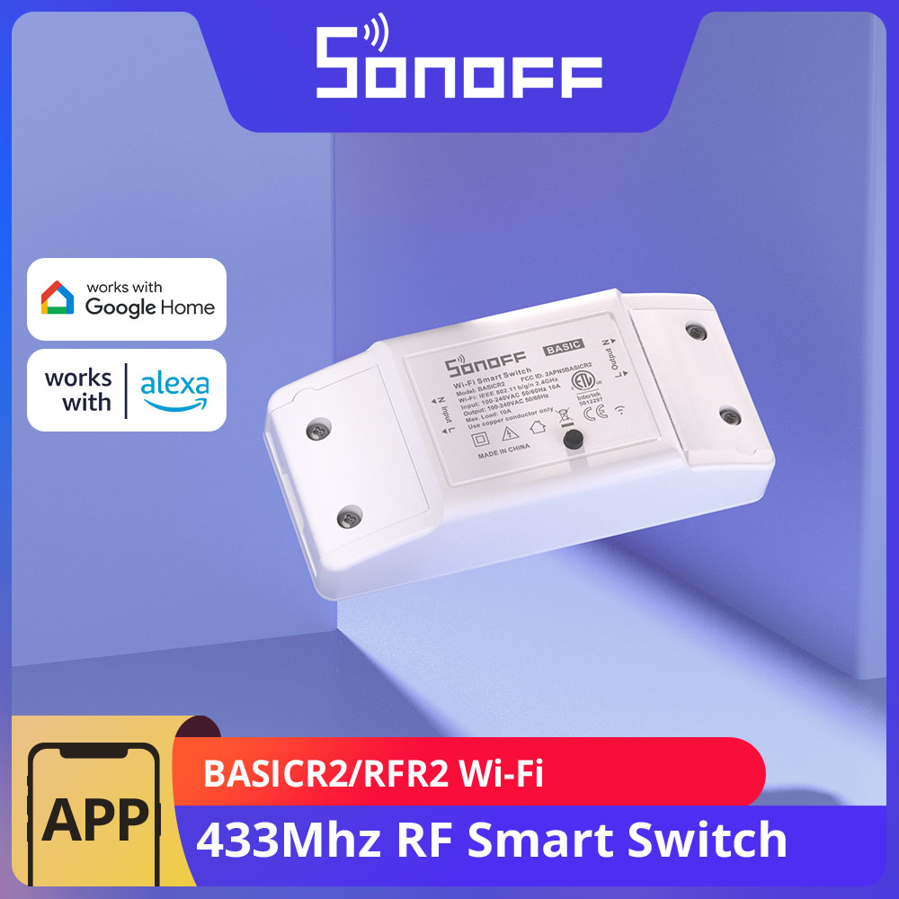 Sonoff Basic Switch - SONOFF BASICR2 RFR2 Wi-Fi 433 MHz